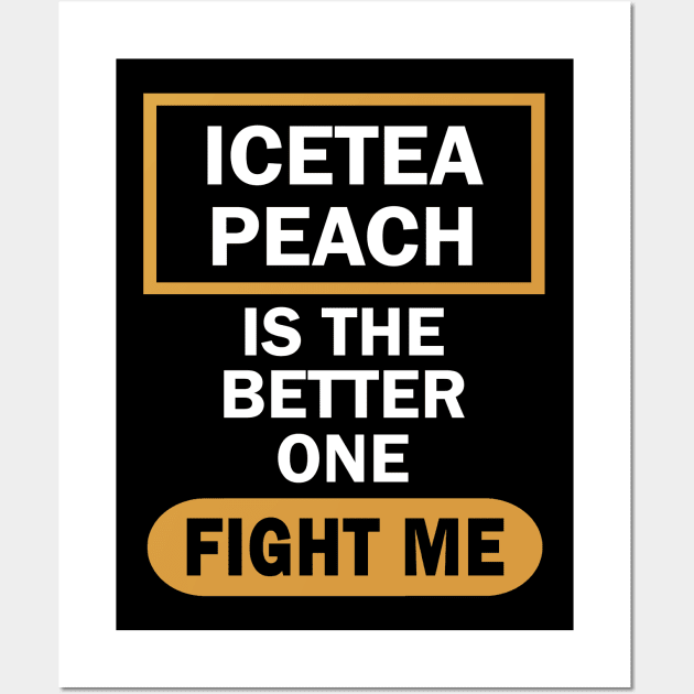 Anti Ice Tea Lemon for Peach Funny Saying Wall Art by FindYourFavouriteDesign
